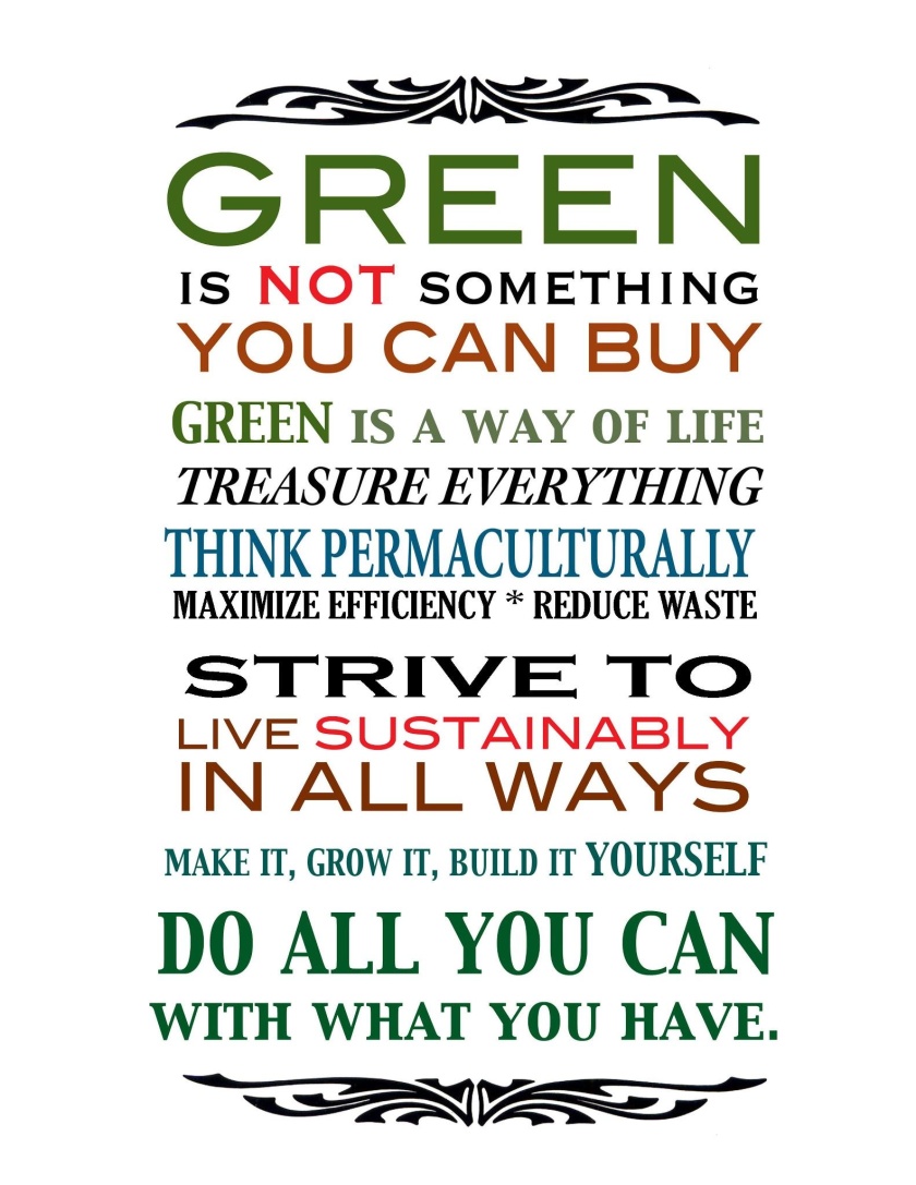 Being Green...